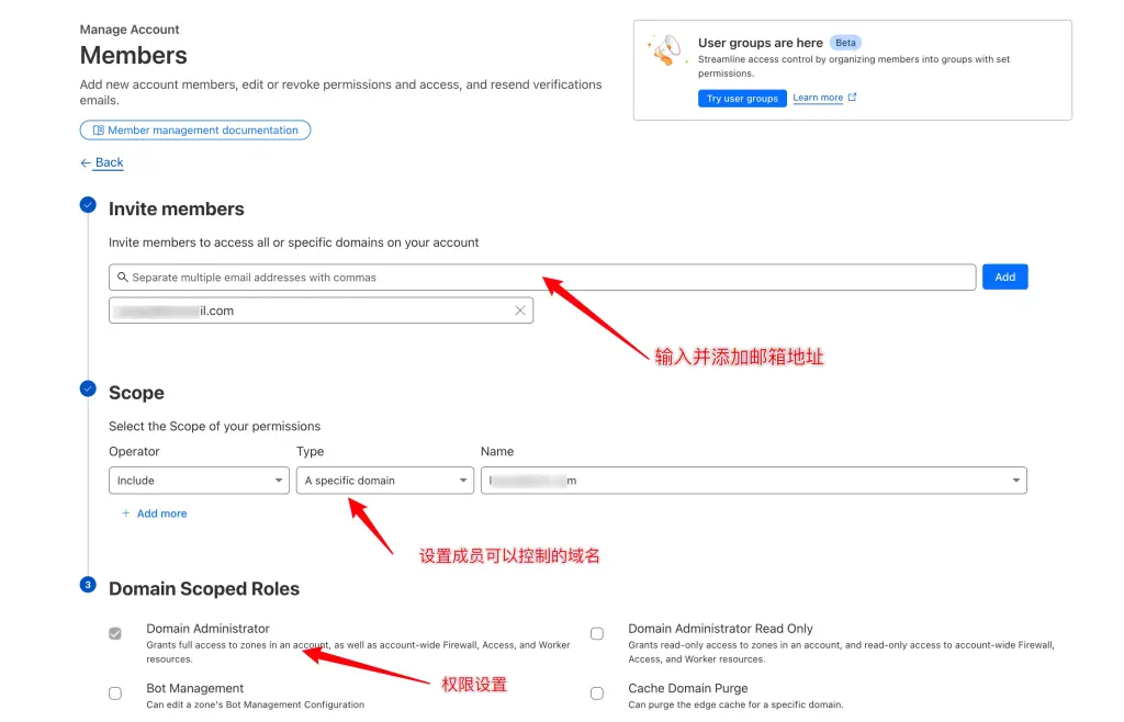设置成员的邮箱，范围，以及权限，参照下图，我邀请一个成员，并将一个特定域名的管理员操作权限赋予给这个邀请的账号。